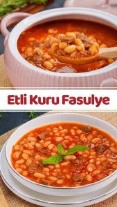 Etli Kuru Fasulye Tarifi